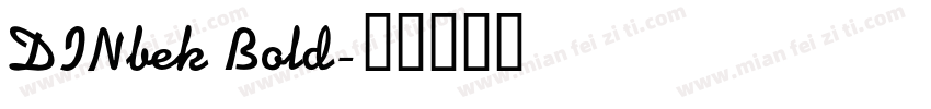 DINbek Bold字体转换